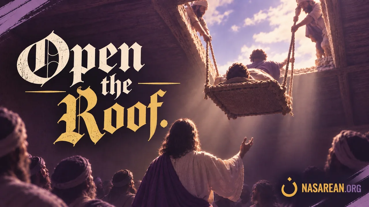 Gospel Nugget 337: Open the Roof